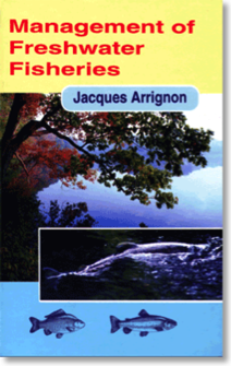 Management of Freshwater Fisheries Jacques Arrignon